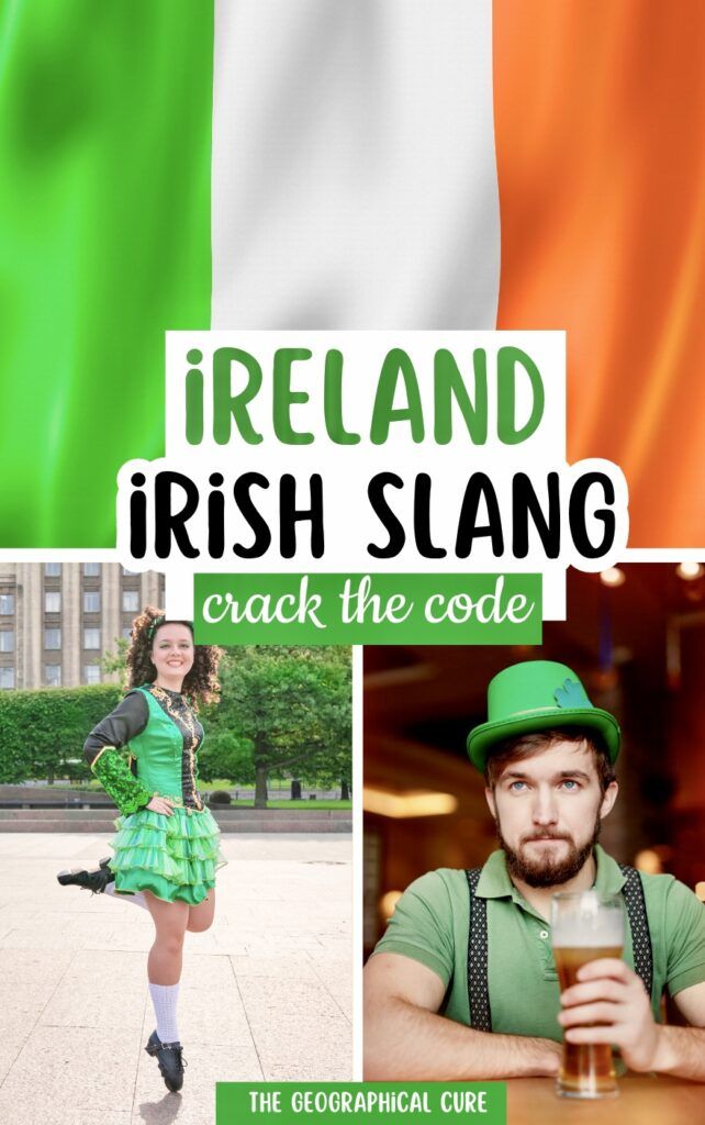 Crack The Code A Fun Guide To Irish Slang The Geographical Cure