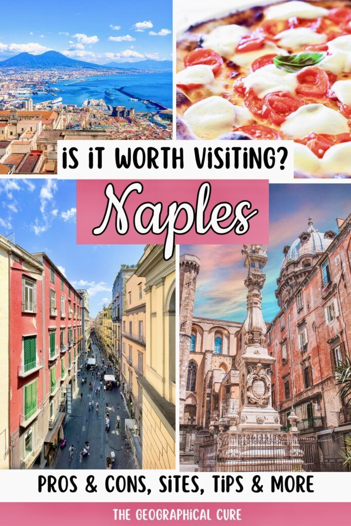 Pinterest pin graphic for is Naples Italy worth visiting