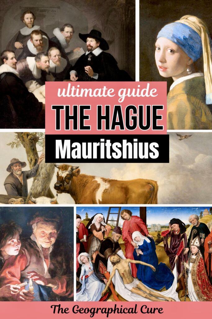 Pinterest pin graphic for guide to the Mauritshius in The Hague