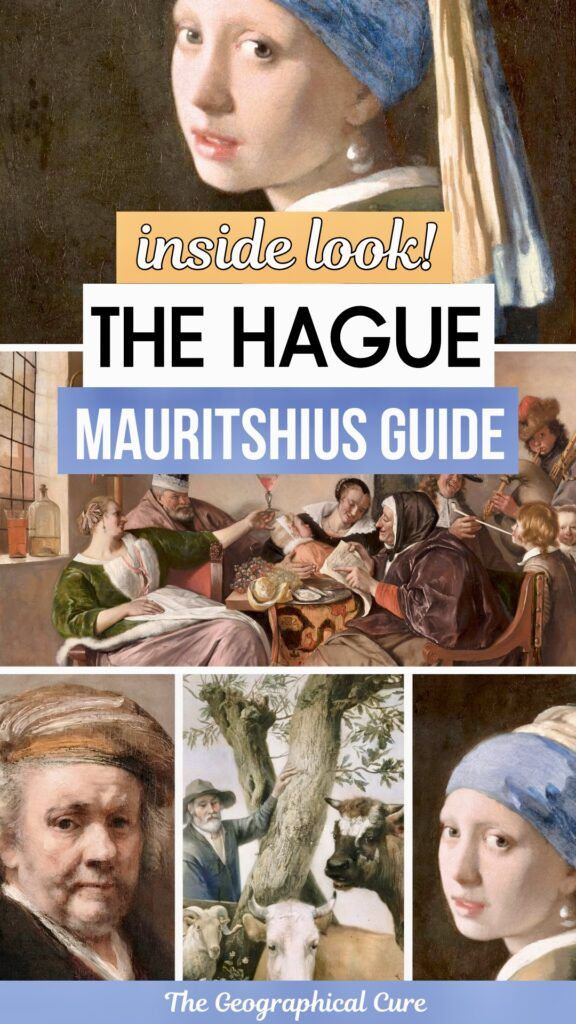 Pinterest pin graphic for guide to the Mauritshius in The Hague
