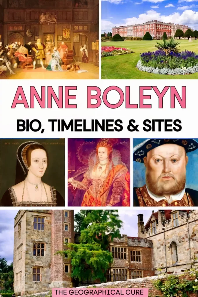 Pinterest pin graphic for the life and sites of Anne Boleyn