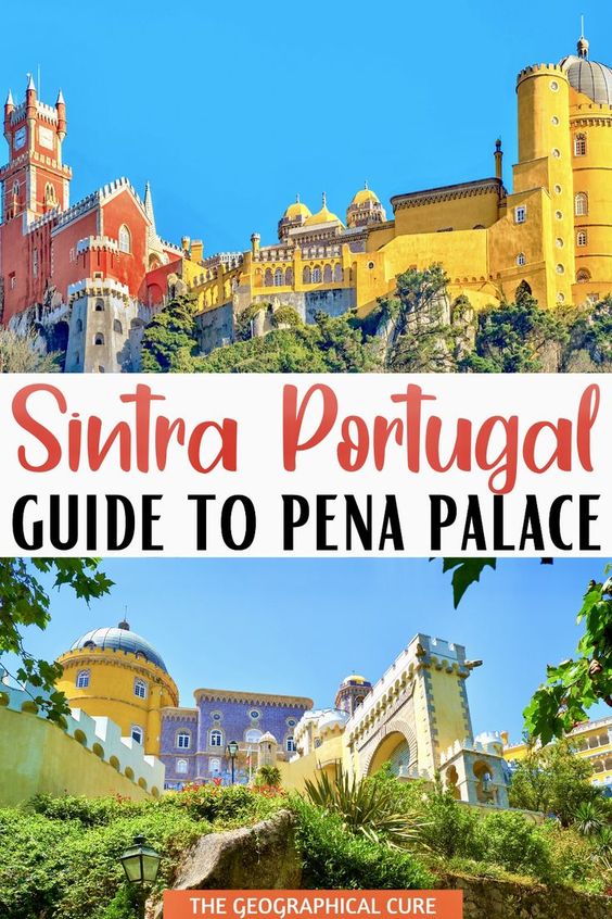 Pinterest pin for guide to Pena Palace