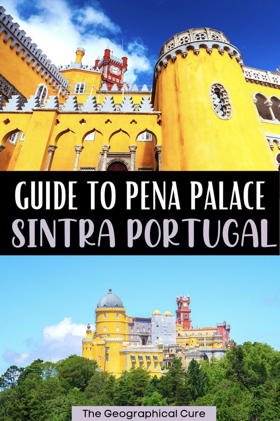 Pinterest pin for guide to Pena Palace