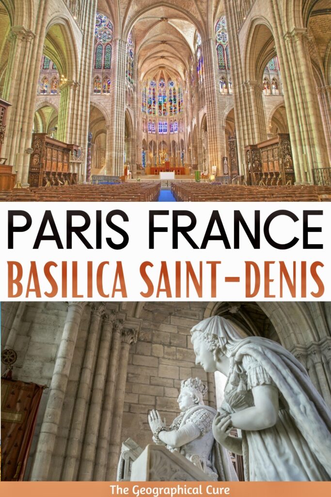 Pinterest pin for guide to the Basilica Cathedral of Saint-Denis