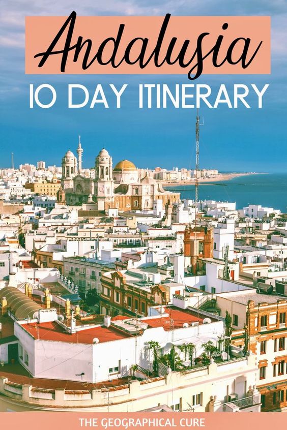 Pinterest pin for 10 days in Andalusia itinerary