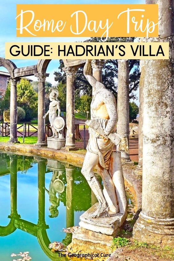 Pinterest pin for guide to Hadrian's Villa