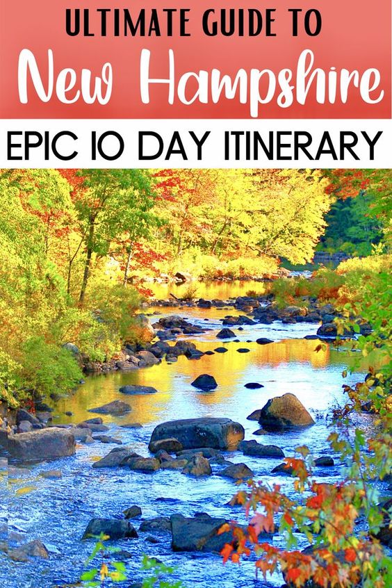 Pinterest pin for 10 days in New Hampshire itinerary