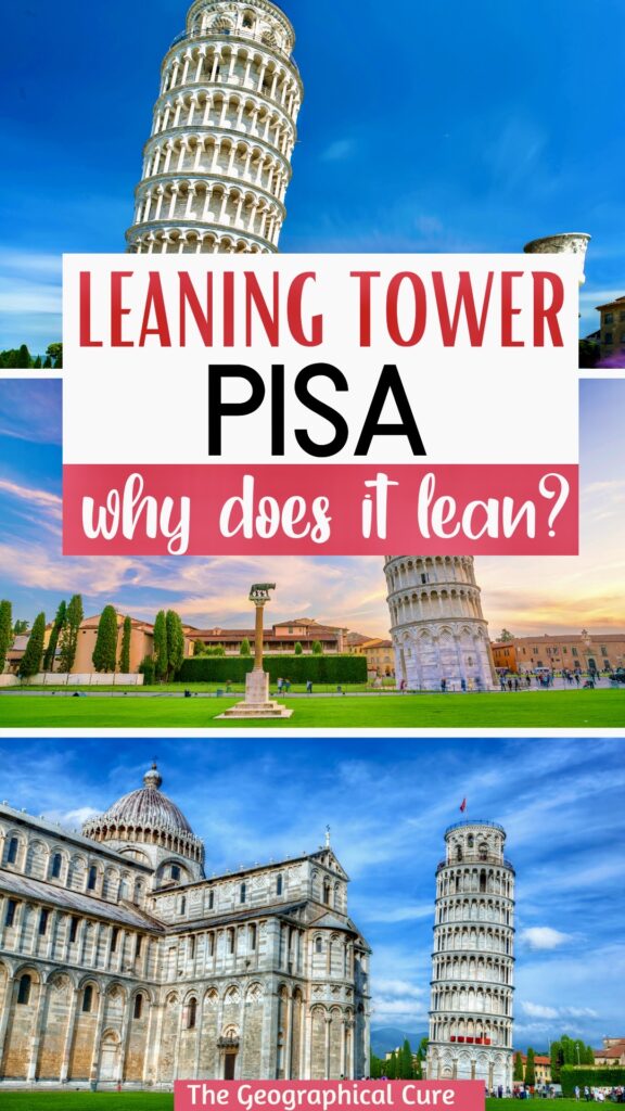 Pinterest pin for why does the Leaning Tower Lean
