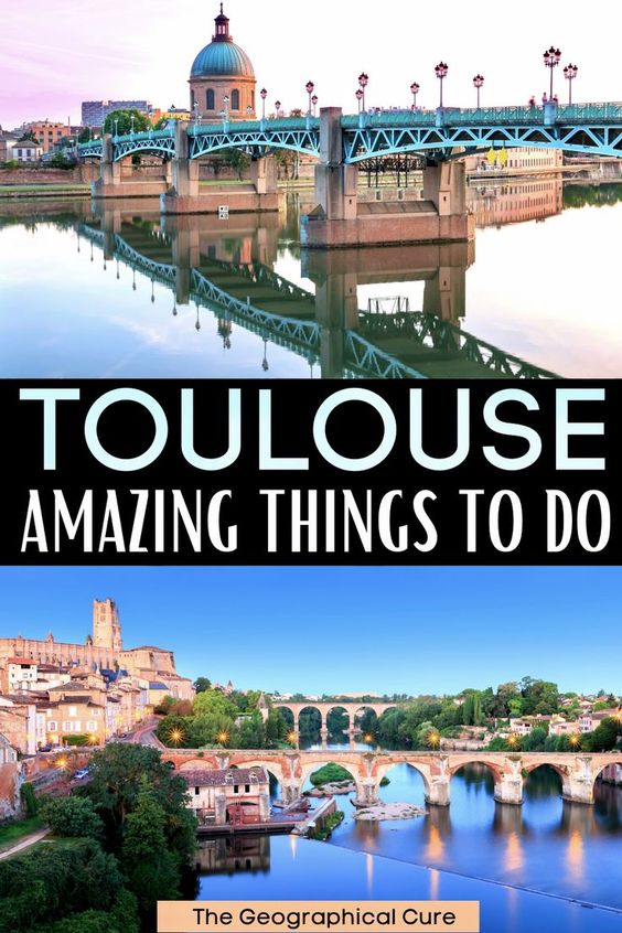 Pinterest pin graphic for top attractions in Toulouse