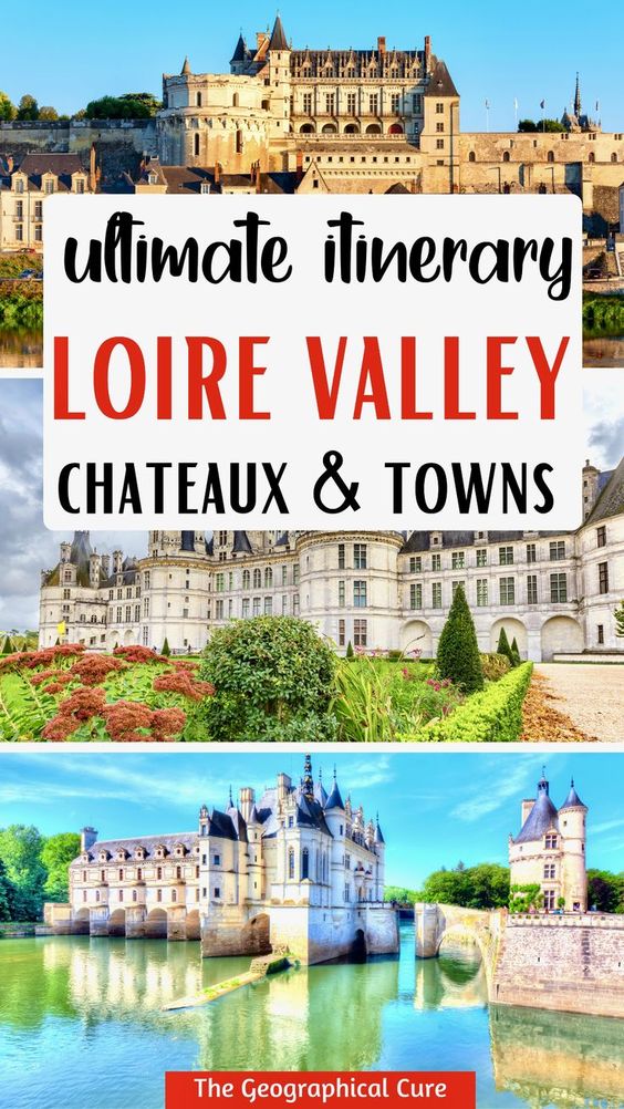 Pinterest pin for Loire Valley itinerary