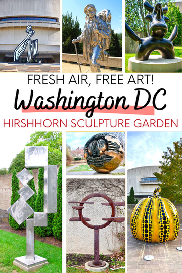 Pinterest pin for guide to the Hirshhorn Sculpture Garden in Washington D.C.