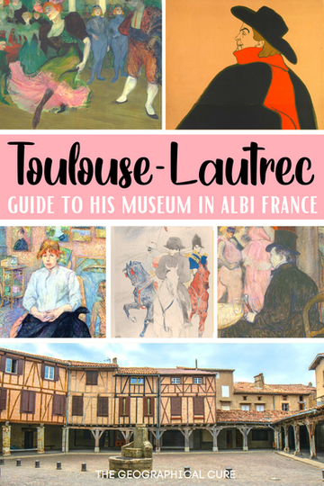 Pinterest pin for guide to the Toulouse-Lautrec Museum in Albi