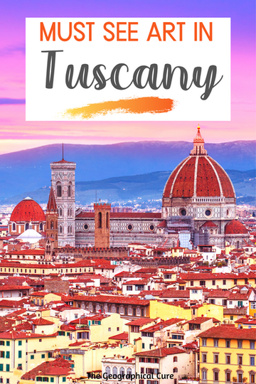 Pinterest pin for guide to art masterpieces in Tuscany