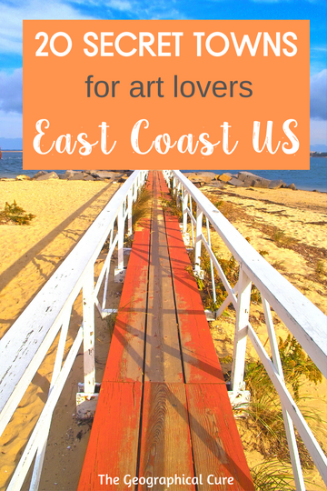 best towns on the East Coast for art lovers