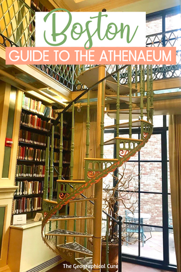 Pinterest pin graphic for guide to the Boston Athenaeum