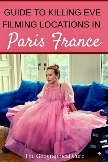 Pinterest pin for guide to Killing Eve filming locations in Paris