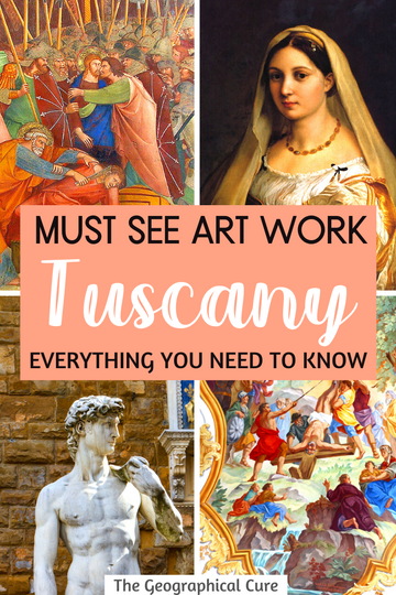 Pinterest pin for the best art in Tuscany
