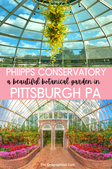 visitor's guide to Phipps Conservatory in Pittsburgh