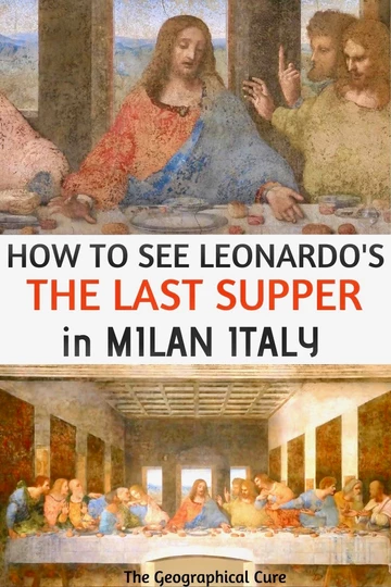 complete guide to seeing Leonardo da Vinci's The Last Supper with must know tips for visiting