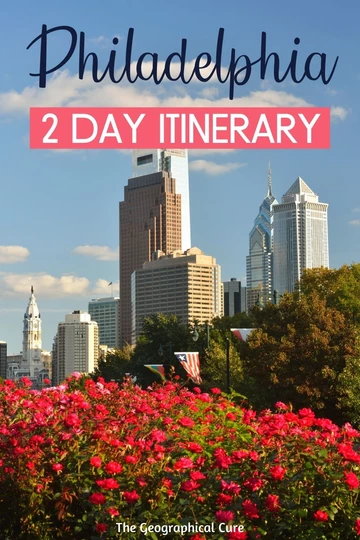 Pinterest pin for 2 days itinerary for Philadelphia