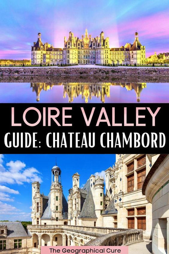 Pinterest pin for guide to Chateau Chambord