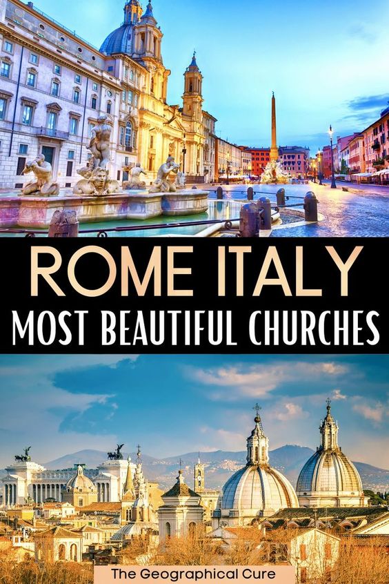 ultimate guide to the best and most beautiful churches in Rome