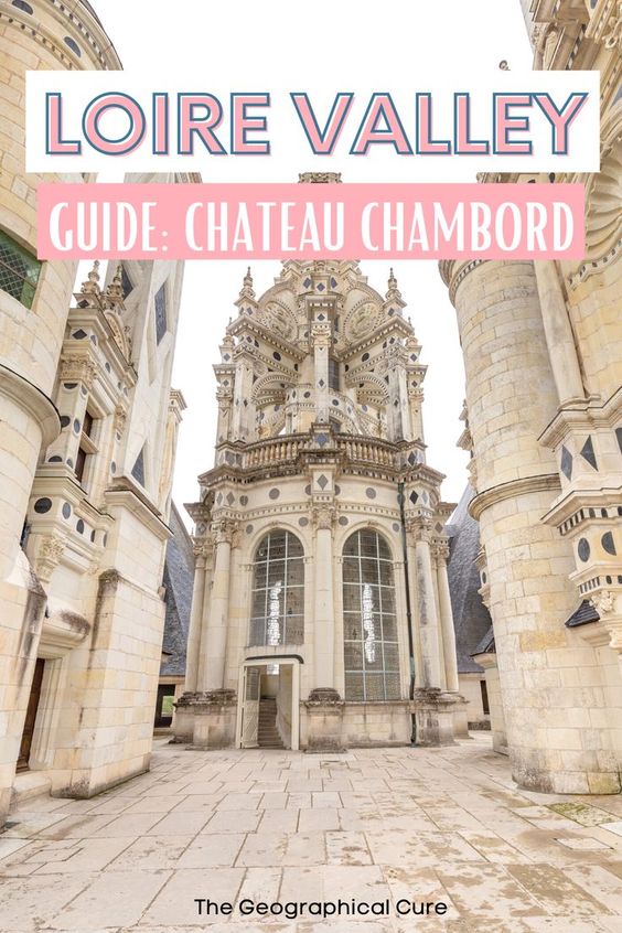 Pinterest pin for guide to Chateau Chambord