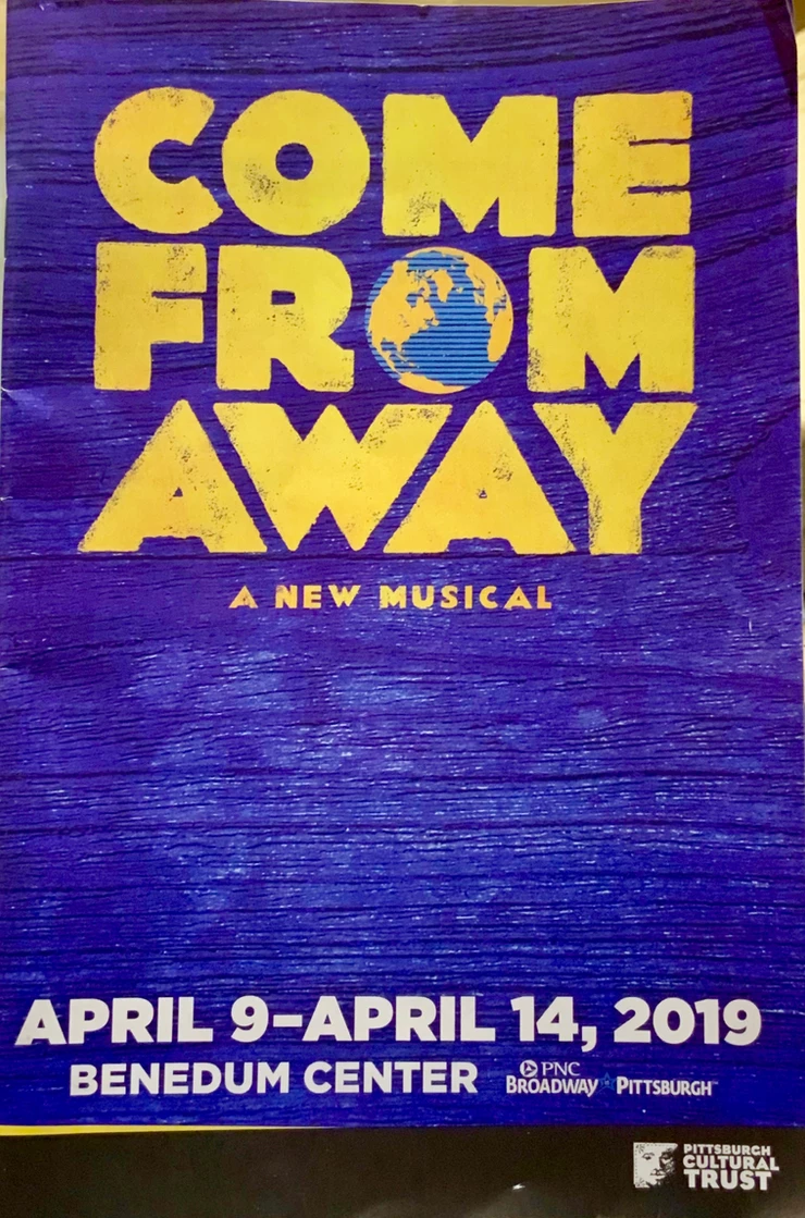 the program from the traveling Broadway musical Come From Away at the Benedum Center in Pittsburgh