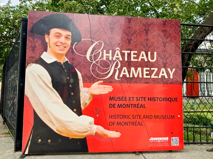 sign at the entrance of the Chateau Ramezay