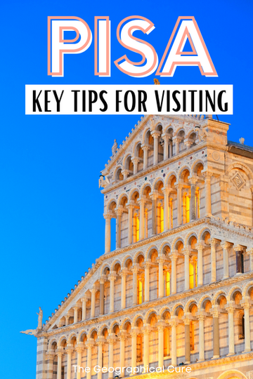 tips for visiting Pisa Italy