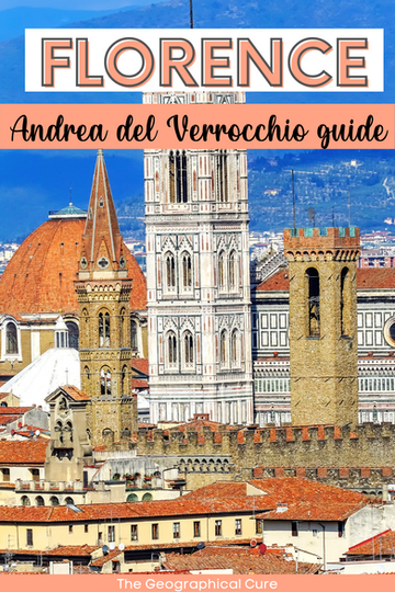 Pinterest pin for guide to Andrea del Verrocchio's masterpieces and art works in Florence