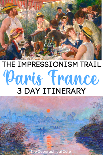 3 day itinerary for the Impressions Trail n Paris