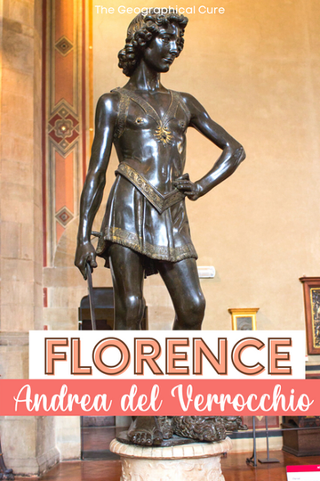 Pinterest pin for guide to Verrochio's art in Florence