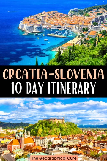 Pinterest pin for 10 day itinerary for Croatia and Slovenia