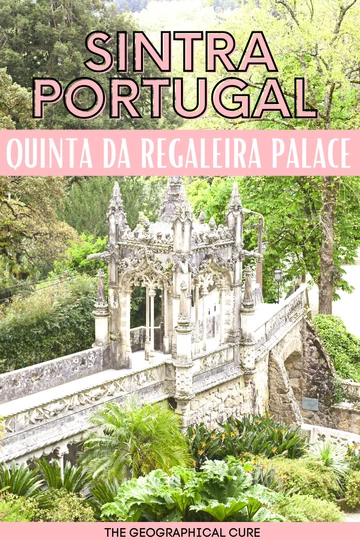 Pinterest pin for guide to visiting Quinta da Regaleira Palace