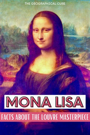 Pinterest pin for facts about the Mona Lisa