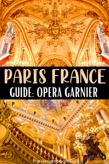 ultimate guide to the Opera Garnier in Paris