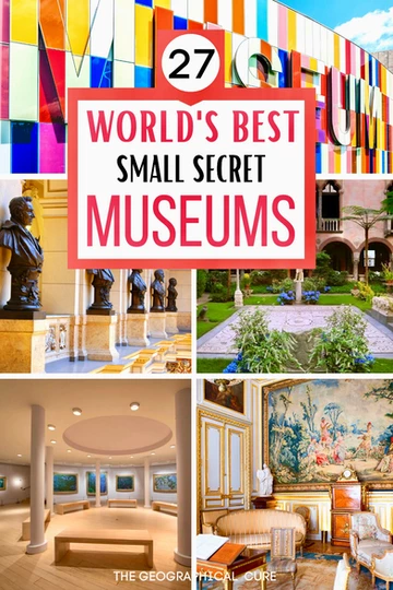 guide to the world's best small museums