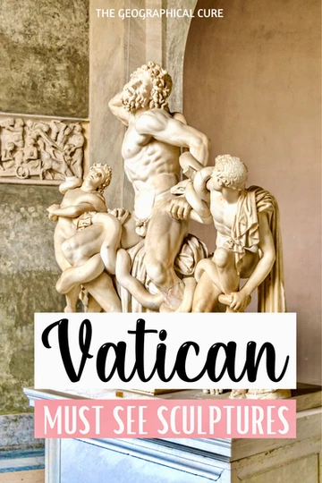 Pinterest pin for famous sculptures in the Vatican Museums