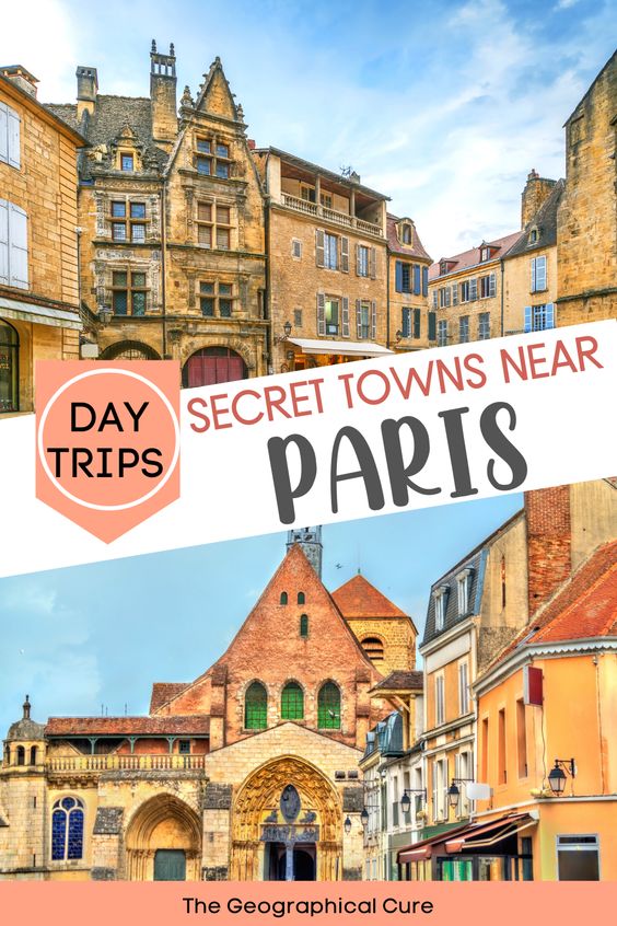 guide to the best secret day trips from Paris