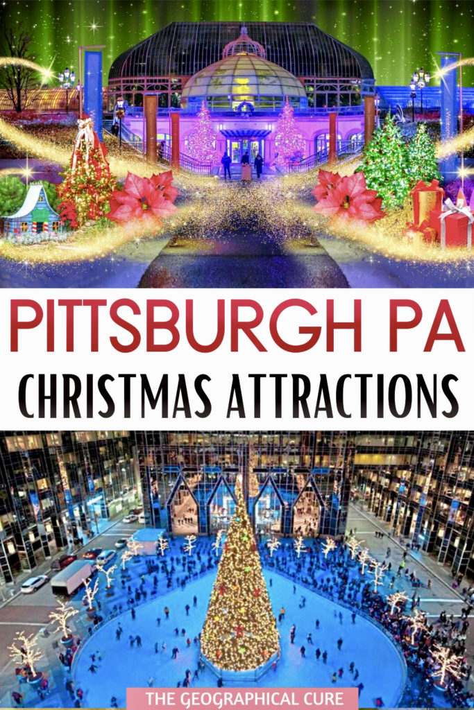 guide to the best things to see and do during the holidays in Pittsburgh