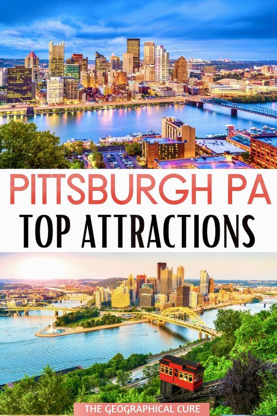 guide to the best things to do in Pittsburgh Pennsylvania
