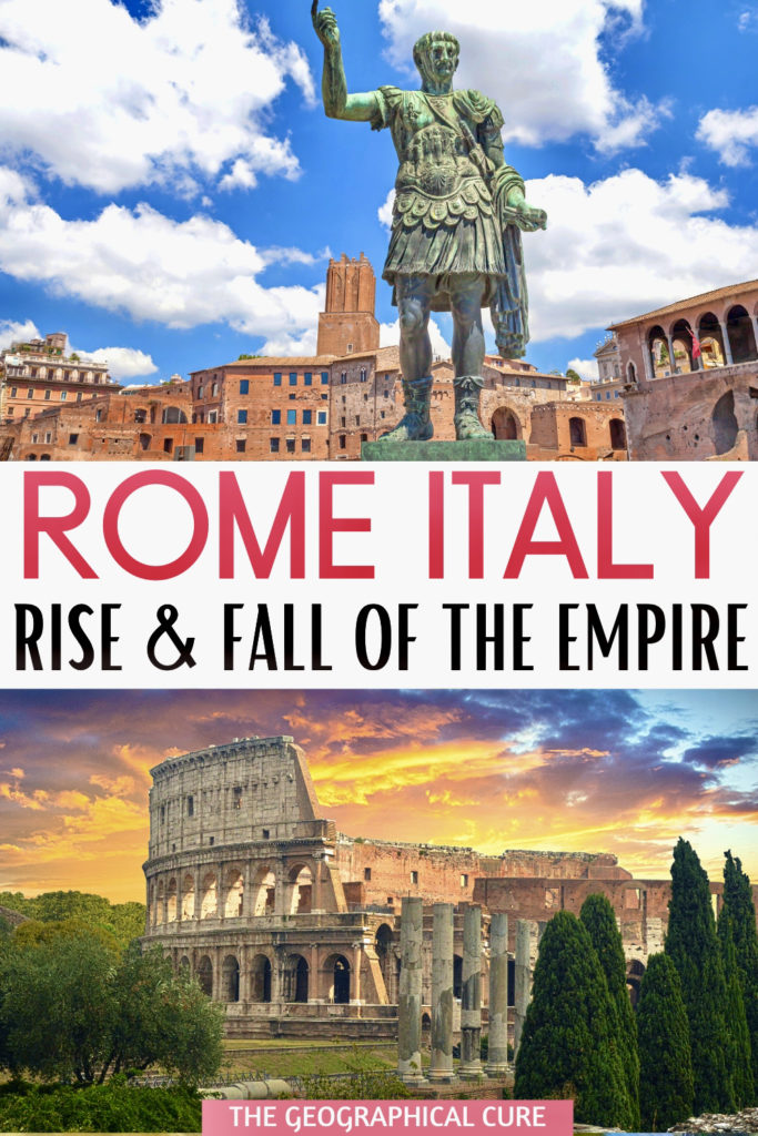 concise history of the rise and fall of the Roman Empire