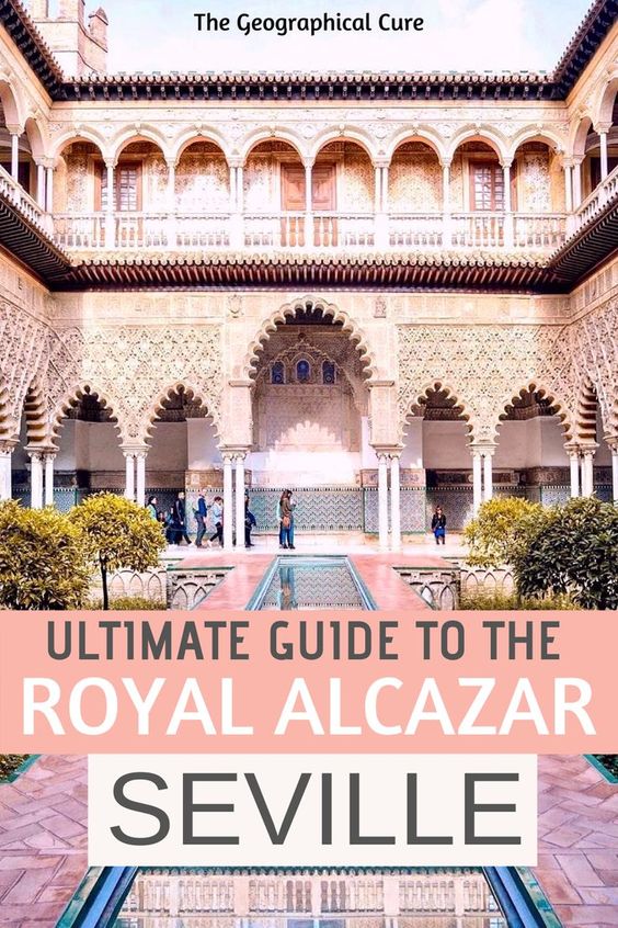 Pinterest pin for guide to the Royal Alcazar