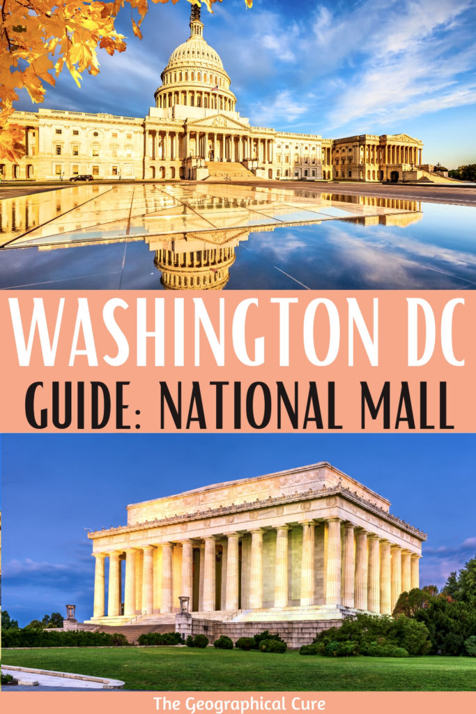 Pinterest pin for guide to the National Mall in Washington D.C.