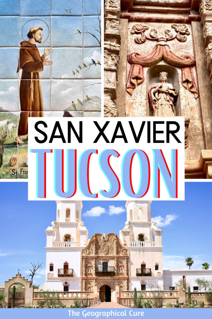 guide to San Xavier Del Bac Mission in Tucson Arizona