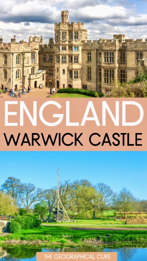 Pinterest pin for guide to Warwick Castle