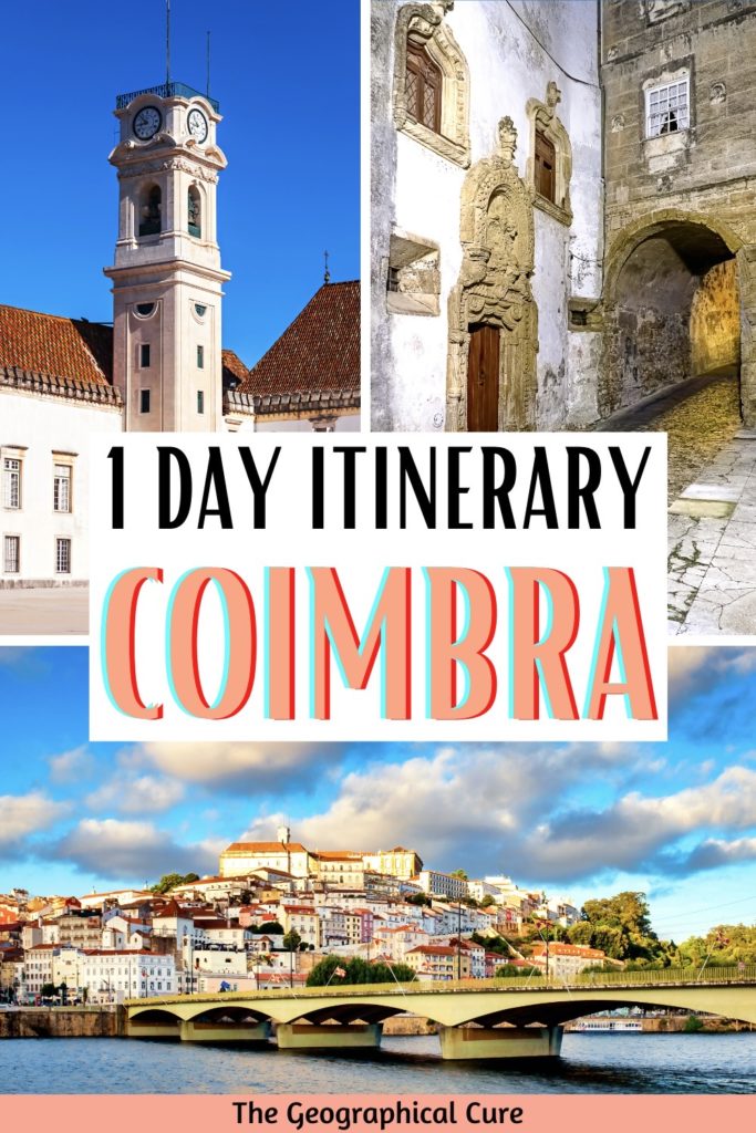 Pinterest pin for one day in Coimbra itinerary