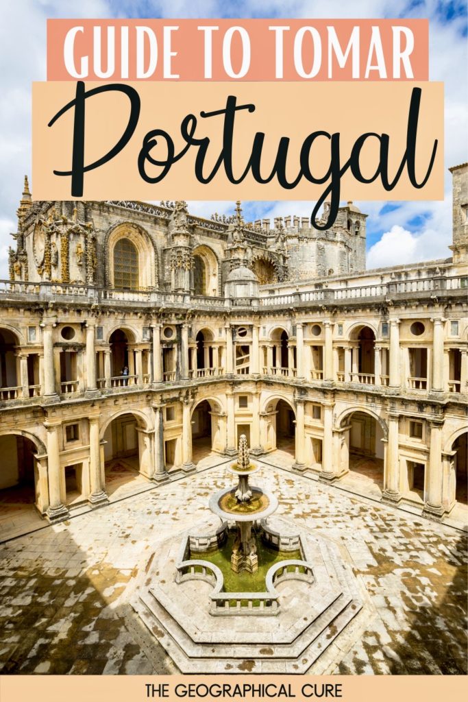 Pinterest pin for things to do in Tomar in one day