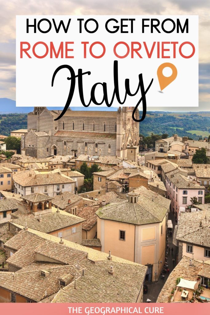 Pinterest pin for how to get from Rome to Orvieto